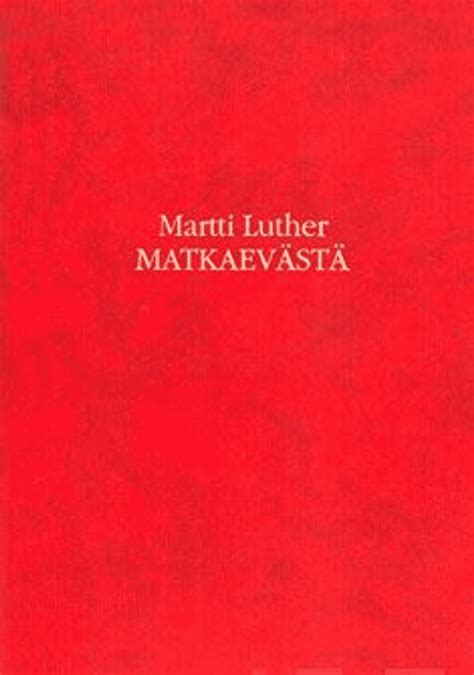 lutherin teesit|Luther, Martti